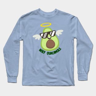 Holy Guacamole Long Sleeve T-Shirt